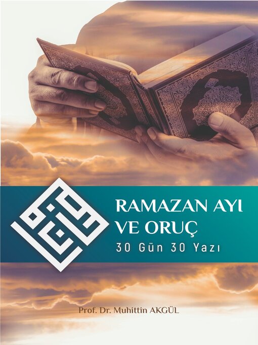 Title details for RAMAZAN AYI VE ORUÇ by muhittin akgul - Available